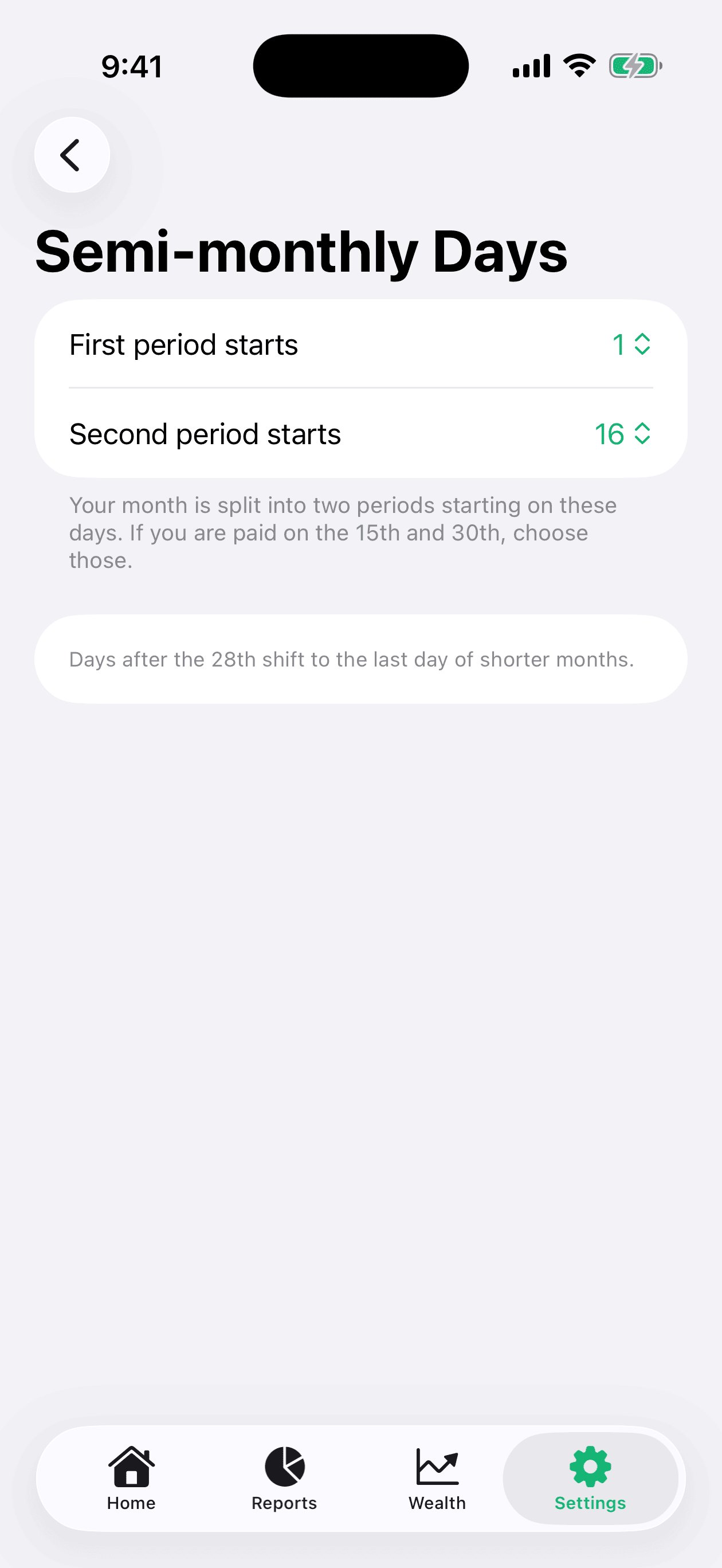 Semi-monthly Days screen with the two boundary-day pickers — first period starts on the 1st, second on the 16th — above the note that days after the 28th shift to the last day of shorter months.
