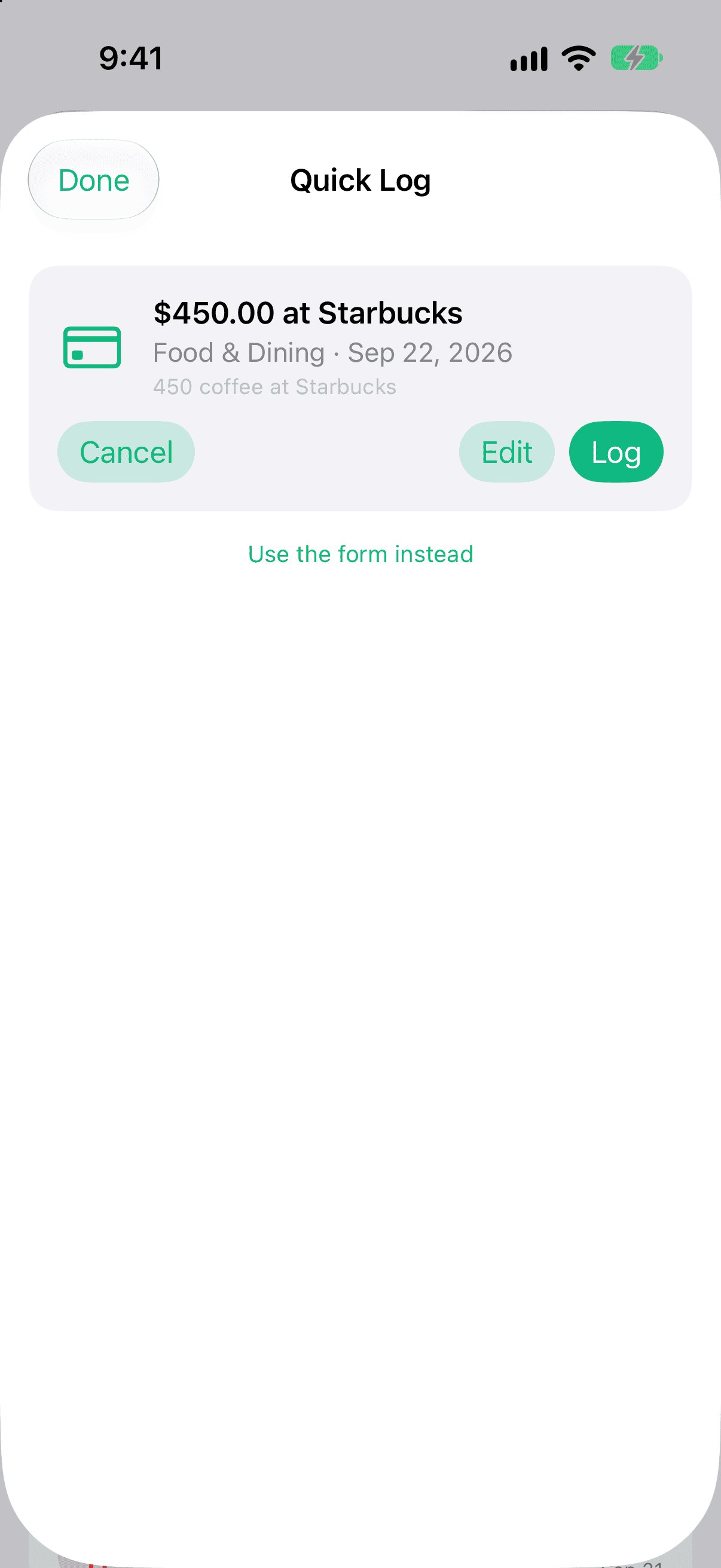 The Quick Log sheet with a typed expense in the text field, and Paste, Scan and Choose Photo buttons above the Read it button.