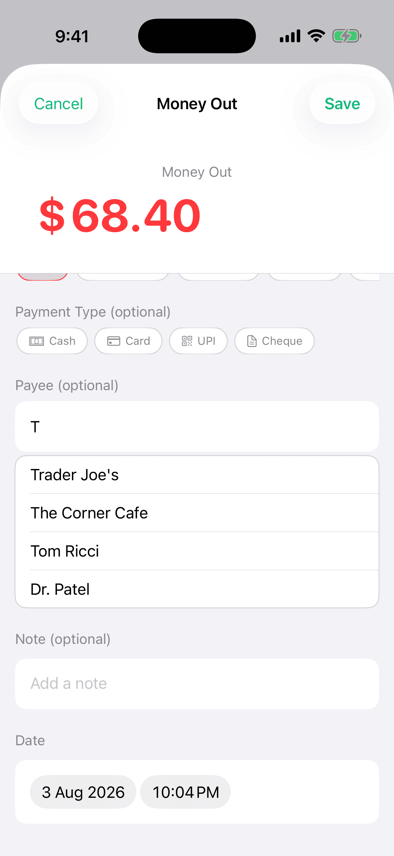 Add Transaction sheet with a letter typed into the Payee field and the autocomplete list open below it, offering the four saved payees whose names match.