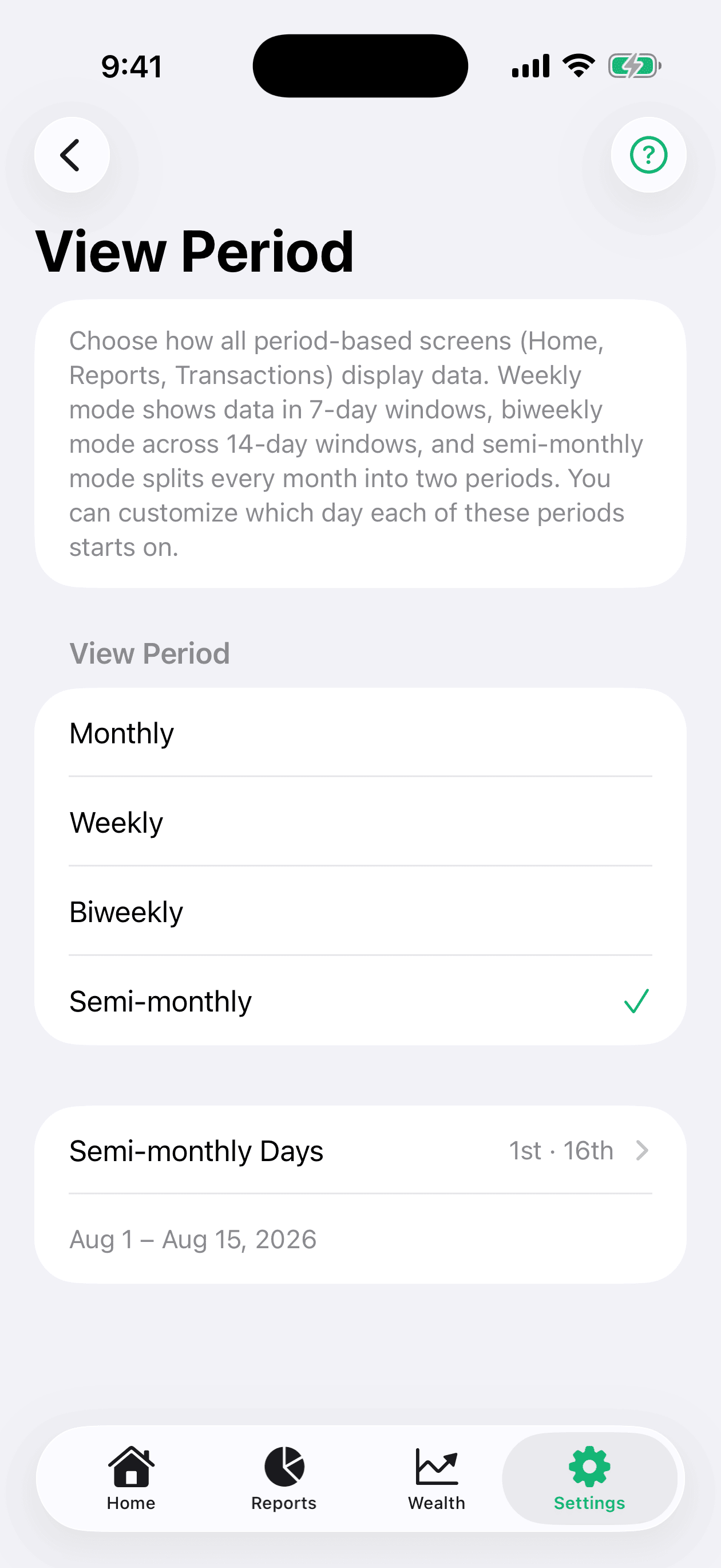 View Period settings with Semi-monthly selected, showing the Semi-monthly Days row set to the 1st and 16th and the dates of the period currently in view.
