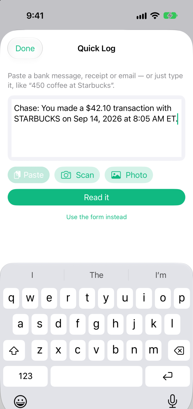 The Quick Log sheet with a pasted Chase card alert in the box and a green Read it button.