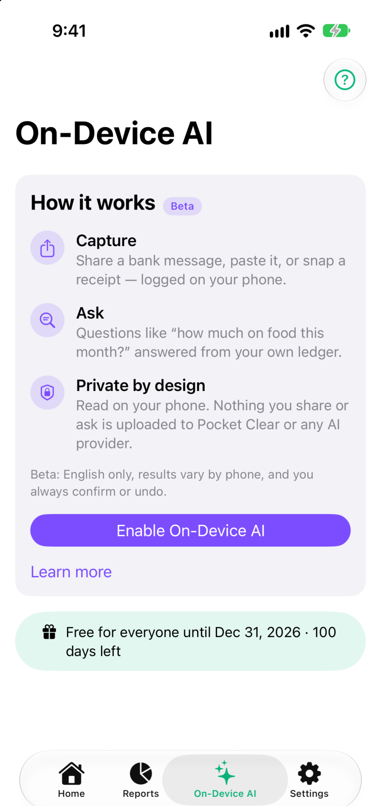 The On-Device AI tab before it is enabled: a Beta badge, what Capture and Ask do, a Private by design note, an Enable On-Device AI button, and a strip reading Free for everyone until Dec 31, 2026.