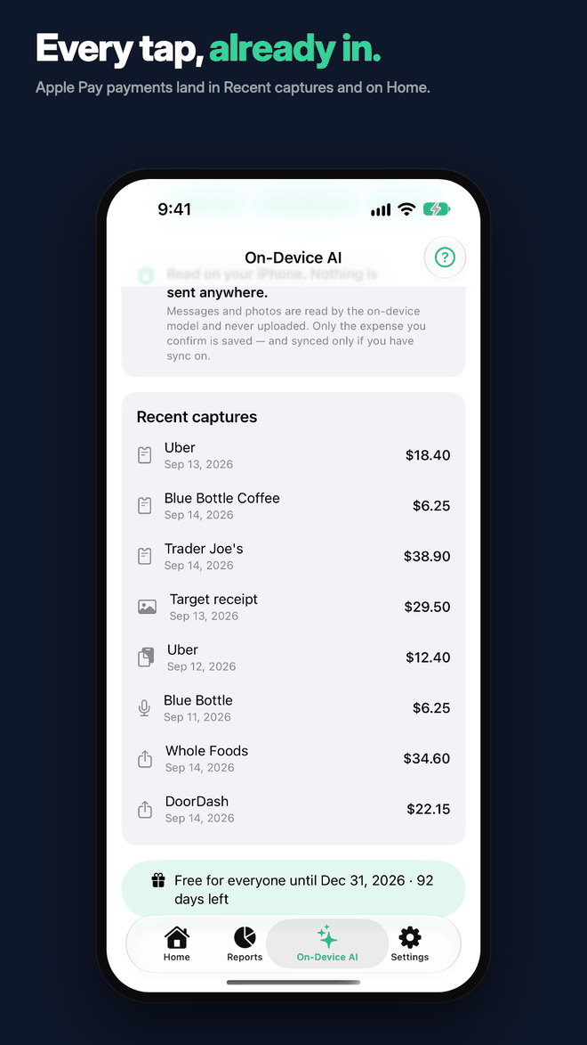 Recent captures on the On-Device AI tab listing Uber, Blue Bottle Coffee, Trader Joe's and other logged payments with amounts and dates.